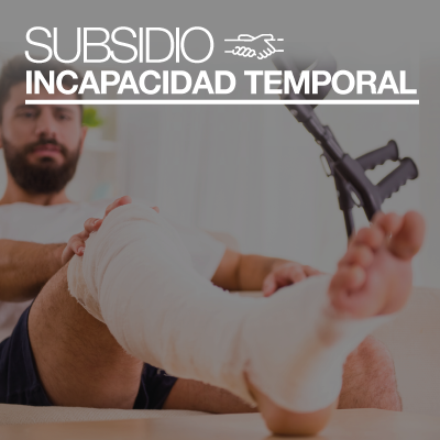 Subsidios_400x400px_incapacidad_temporal